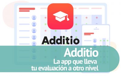 Additio: lleva tu evaluación a otro nivel