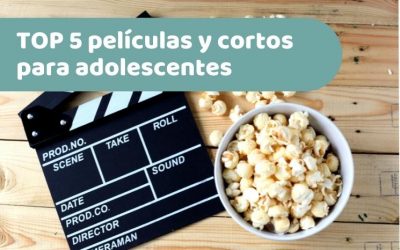Top 5 cortos y películas para adolescentes