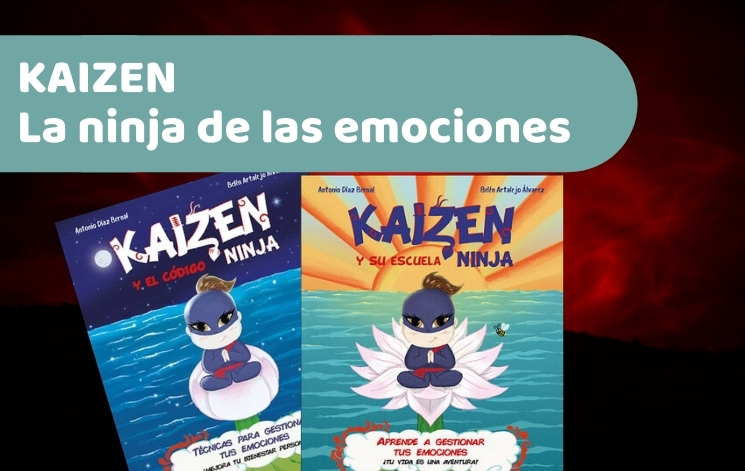 Kaizen, la ninja de las emociones