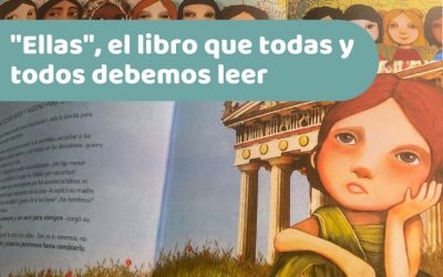 «Ellas», el libro que todas y todos debemos leer.