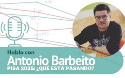 PISA 2025: «no sostenemos el esfuerzo». Así de claro lo dice Antonio Barbeito