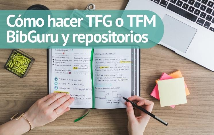 Cómo hacer un TFG o TFM